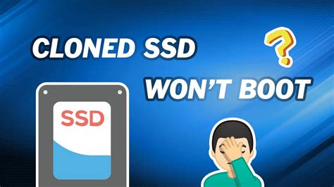 after i clone to new ssd samsung it wont boot|ssd not booting after cloning.